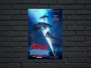 -47 Meters Down (2017)-<br>The Original Movie