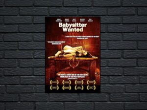 -Babysitter Wanted (2007)-<br>The Original Movie