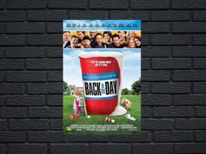 -Back in the Day (2014)-<br>The Original Movie