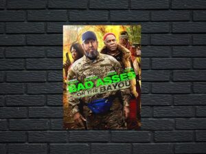 -Bad Asses on the Bayou (2015)-<br>The Original Movie