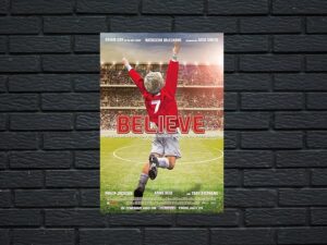 -Believe (2013)-<br>The Original Movie