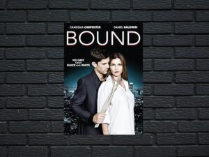 -Bound (2015)-<br>The Original Movie