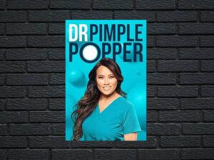 -Dr. Pimple Popper (2018)-<br>The Original Movie