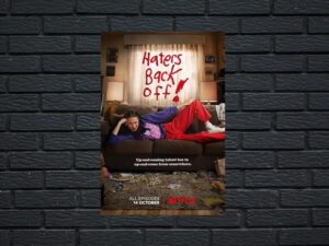 -Haters Back Off! (2016)-<br>The Complete Series