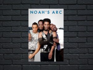-Noah's Arc (2005)-<br>The Complete Series