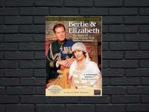 -Bertie and Elizabeth (2002)-<br>The Original Movie