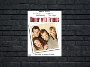 -Dinner with Friends (2001)-<br>The Original Movie