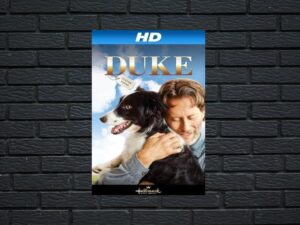 -A Dog Named Duke (2012)-<br>The Original Movie