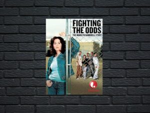 -Fighting the Odds: The Marilyn Gambrell Story (2005)-<br>The Original Movie