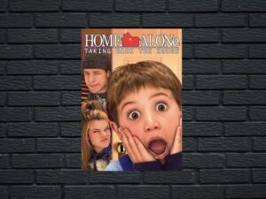 -Home Alone 4: Taking Back the House (2002)-<br>The Original Movie