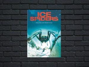 -Ice Spiders (2007)-<br>The Original Movie