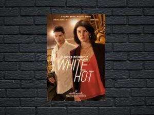 -Sandra Brown's White Hot (2016)-<br>The Original Movie