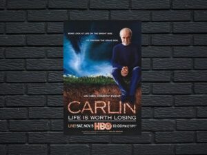 -George Carlin: Life Is Worth Losing (2005)-<br>The Original Movie