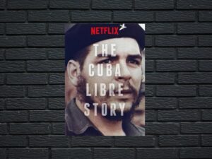 -The Cuba Libre Story (2015)-<br>The Complete Series