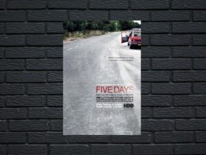 -Five Days (2007)-<br>The Complete Series