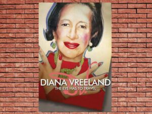 -Diana Vreeland: The Eye Has to Travel (2012)-<br>The Original Movie