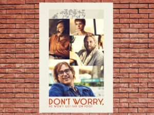 -Don't Worry, He Won't Get Far on Foot (2018)-<br>The Original Movie