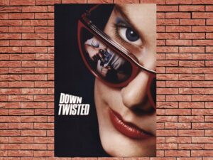 -Down Twisted (1987)-<br>The Original Movie