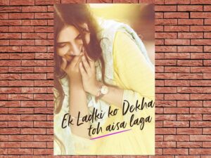 -Ek Ladki Ko Dekha Toh Aisa Laga (2019)-<br>The Original Movie
