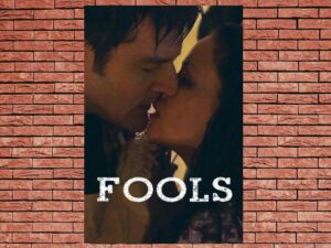-Fools (2016)-<br>The Original Movie