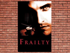 -Frailty (2002)-<br>The Original Movie