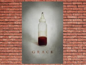 -Grace (2009)-<br>The Original Movie