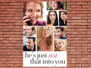 -He's Just Not That Into You (2009)-<br>The Original Movie