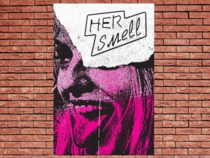 -Her Smell (2019)-<br>The Original Movie