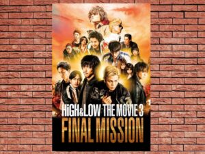 -HiGH&LOW The Movie 3: Final Mission (2017)-<br>The Original Movie