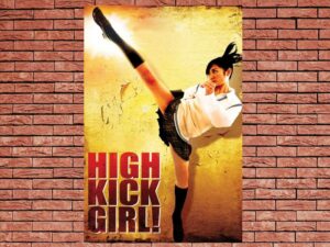 -High Kick Girl! (2009)-<br>The Original Movie