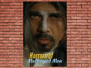 -Horrors of Malformed Men (1969)-<br>The Original Movie