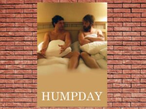 -Humpday (2009)-<br>The Original Movie