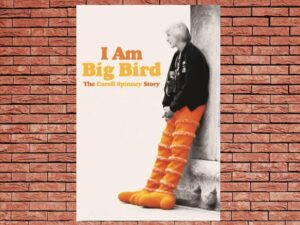 -I Am Big Bird: The Caroll Spinney Story (2015)-<br>The Original Movie