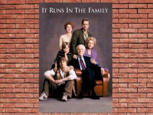 -It Runs in the Family (2003)-<br>The Original Movie