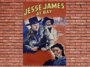 -Jesse James at Bay (1941)-<br>The Original Movie