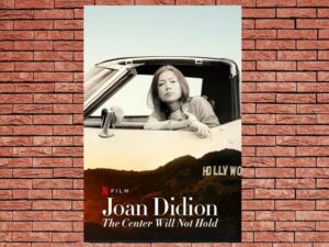 -Joan Didion: The Center Will Not Hold (2017)-<br>The Original Movie
