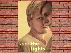 -Keep the Lights On (2012)-<br>The Original Movie