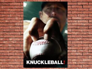 -Knuckleball! (2012)-<br>The Original Movie