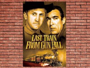 -Last Train from Gun Hill (1959)-<br>The Original Movie