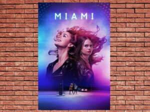 -Miami (2017)-<br>The Original Movie