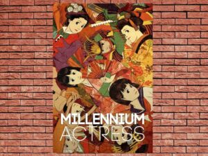 -Millennium Actress (2002)-<br>The Original Movie
