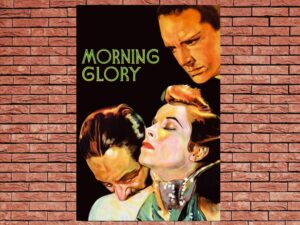 -Morning Glory (1933)-<br>The Original Movie