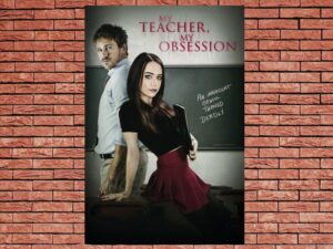 -My Teacher, My Obsession (2018)-<br>The Original Movie