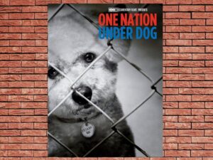 -One Nation Under Dog (2012)-<br>The Original Movie