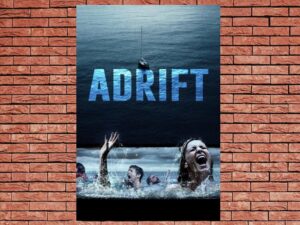 -Adrift (2017)-<br>The Original Movie