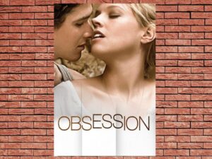 -Obsession (2015)-<br>The Original Movie
