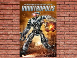 -Robotropolis (2011)-<br>The Original Movie