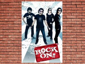 -Rock On!! (2008)-<br>The Original Movie