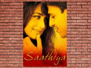 -Saathiya (2002)-<br>The Original Movie