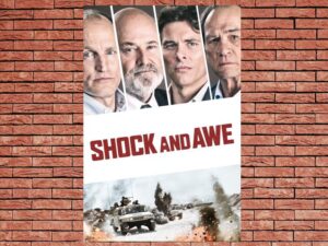 -Shock and Awe (2017)-<br>The Original Movie